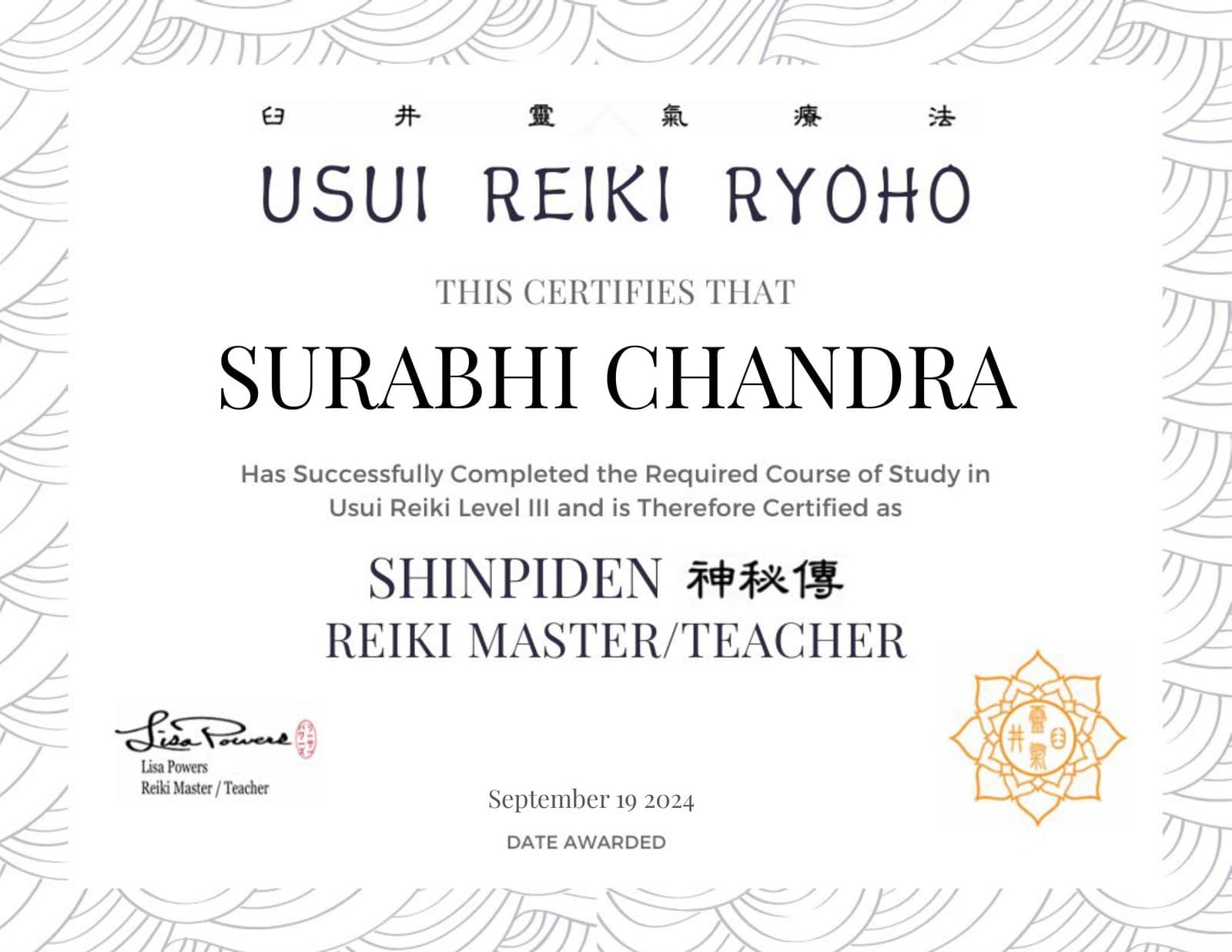 Usui Reiki Ryoho certificate certifying Surabhi Chandra as a Reiki Master/Teacher (Shinpiden), September 2024