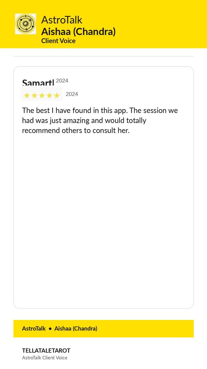 AstroTalk 5-star review (2024): "The best I have found in this app. The session we had was just amazing and would totally recommend others to consult her."